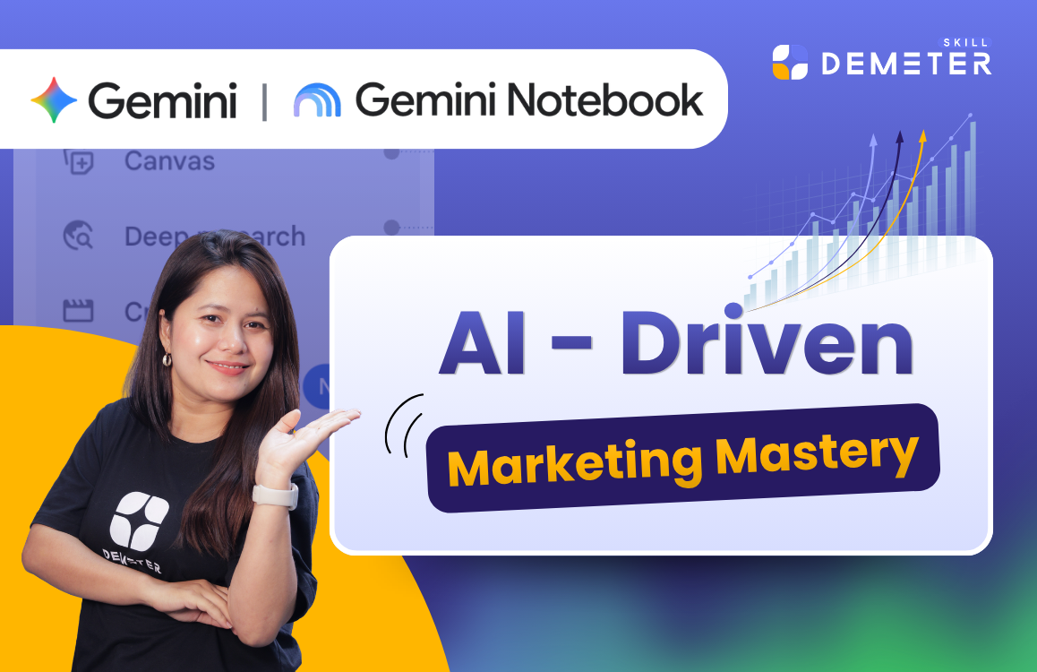ภาพหน้าปกคอร์สเรียน AI-Driven Marketing Mastery สอนใช้ Gemini และ Gemini Notebook ปั้นธุรกิจโตด้วย AI - Skill Demeter