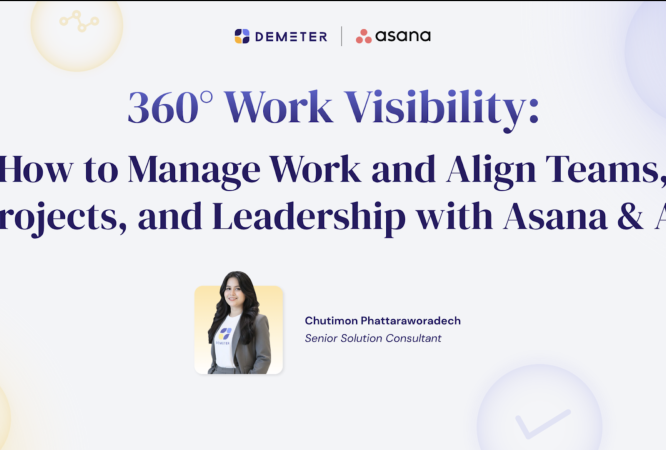 คอร์สเรียน Asana และ AI สำหรับบริหารจัดการงานองค์กรและสร้าง Executive Dashboard