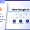 New Google AI Driving Business Outcomes through the AI Galaxy